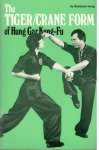 Kong, Buck Sam - The Tiger/Crane Form of Hung Gar Kung-Fu