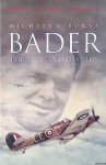 Burns, Michael G. - Bader: The Man and His Men Burns, Michael G. - Bader: The Man and His Men