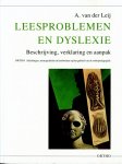 A. van der Leij 238847 - Leesproblemen en dyslexie beschrijving, verklaring en aanpak