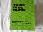Ds H Veldhuizen & Drs W Verboom - Thuis in de bybel / 1 / druk 1