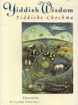Kristina Swarner - Yiddish Wisdom : Yiddishe Chochma Kristina Swarner - Yiddish Wisdom : Yiddishe Chochma
