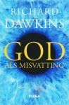 Richard Dawkins, N.v.t. - God Als Misvatting