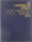  - De Olympische Spelen München, Augsburg, Kiel, Sapporo 1972