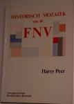 Peer, Harry - Historisch mozaiek van de FNV