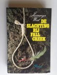 West, Jessamyn - De Slachting bij Fall Creek, Historische roman
