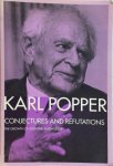 Karl R. Popper 245227 - Conjectures and Refutations The Growth of Scientific Knowledge