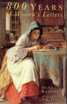 KENYON, OLGA - 800 Years of women's letters