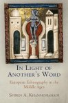 Khanmohamadi, Shirin A. - In Light of Another's Word European Ethnography in the Middle Ages