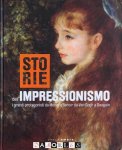 Marco Goldin - Storie dell' Impressionismo. I grandi protagonisti da Monet a Renoir da Van Gogh a Gauguin