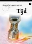  - Tijd / Slow Management / 7