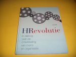 Verheul, Arthur e.a. - HRevolutie: in dialoog over de ontwikkeling van mens en organisatie