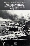 Pietrow-Ennker, Bianka - Präventifkrieg? (Der deutsche Angriff auf die Sowjetunion) (DUITSTALIG)