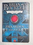 Ruckley, Brian - De godeloze wereld, Eerste boek: zwaarden van eer.