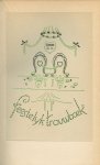 Divendal, Herman - Feestelijk Trouwboek. Gulden raadgevingen voor het vieren van de Groene Bruiloft