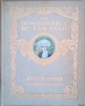 Farnol, Jeffery - The Honourable Mr. Tawnish. A romance
