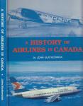 Blatherwick, John - A History of Airlines in Canada