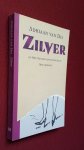 dis, adriaan van - zilver, of: het verlies van de onschuld dis, adriaan van - zilver, of: het verlies van de onschuld