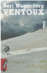 Bert Wagendorp - Ventoux