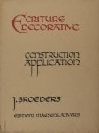 Broeders, J. - Écriture décorative. Construction, application