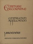Broeders, J. - Écriture décorative. Construction, application Broeders, J. - Écriture décorative. Construction, application