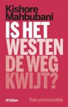 Kishore Mahbubani 27334 - Is het Westen de weg kwijt? Een provocatie
