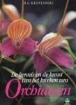 Kronenberg - Kennis kunst van kweken orchideeen