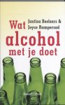 Joyce Rampersad, Jantina Boelaars - Wat Alcohol Met Je Doet