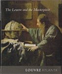 Lemaistre, Isabelle Leroy-Jay - The Louvre and the Masterpiece.
