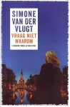 Simone van der Vlugt - Vraag niet waarom - special Primera