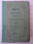 Oosterzee, H.M.C. van. - Nehalennia jaarboekje voor Zeeuwsche geschiedenis en letteren voor het jaar 1850. Tweede deel.