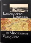 Adriaan Verhulst - Landschap en landbouw in Middeleeuws Vlaanderen