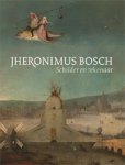 BOSCH -  Ilsink, Matthijs Ilsink & Jos Koldeweij & Ron Spronk & Luuk Hoogstede, et al: - Jeronimus Bosch. Schilder en tekenaar. Catalogue Raisonné.