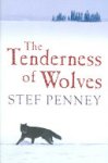 Stef Penney 51324 - The Tenderness of Wolves