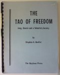 Stephan A. Hoeller - The Tao of Freedom - Jung, Gnosis and a Voluntary Society