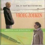 Ruitenburg, Ds. P. van - Vroeg zoeken Ruitenburg, Ds. P. van - Vroeg zoeken