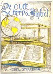  - De Oude SCHEEPSBIJBEL - A. Norel-Straatsma / tek. S.J. Kuperus