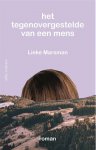 Lieke Marsman - Het tegenovergestelde van een mens