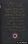 Pater, Dr. J.C.H. de - De familie Falck in den patriottentijd en de reis van Anton Reinhard Falck uit het bezette gebied van Holland naar Frankrijk in het jaar 1795