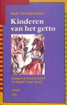 R. van Doorslaer - Kinderen van het getto