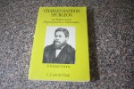 Sluijs, C.A. van der - Charles Haddon Spurgeon, een Baptist tussen Hypercalvinisme en Modernisme