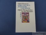Otfrid Ehrismann. - Ehre und Mut, Aventiure und Minne. Höfische Wortgeschichten aus dem Mittelalter.
