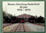 Kijzers, Marin, Ru, Axel de - Stoom Stichting Nederland 40 jaar - 1976 - 2016