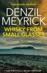 Denzil Meyrick - Whisky From Small Glasses