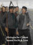 TVE Werkgroep Historische Canon - Historische Canon tussen Vecht & Eem