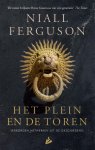 Niall Ferguson, André Haacke - Het plein en de toren