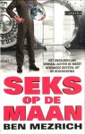 Ben Mezrich - Seks Op De Maan