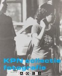 Hans Aarsman, Cornel Bierens - KPN collectie fotografie