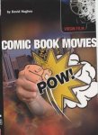 David Hughes - Comic Book Movies