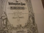 Bach J.S. (1685 – 1750) - Wohltemperiertes Klavier - Deel II; 48 Preludes and Fugues; Kritischen ausgabe nach handschriftlichen quellen bearbeitet und mit fingersatz versehen von Franz Kroll