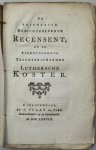 Aletophel - De vriendelyk-berichtgeevende recensent, en de dienstvaardig-tegenberichtende Luthersche koster